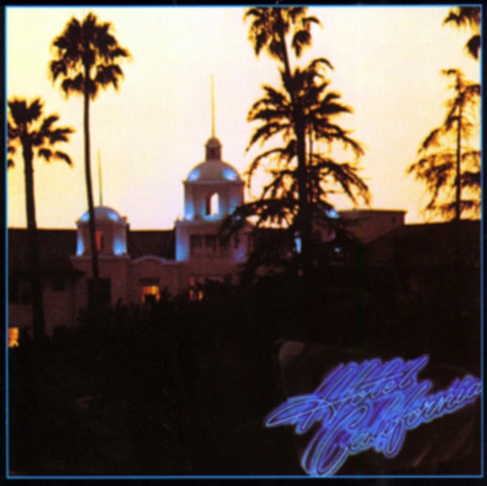 EAGLES / HOTEL CALIFORNIA