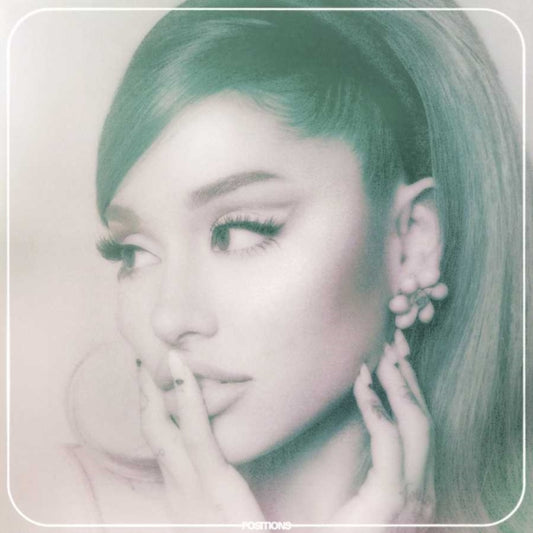 ARIANA GRANDE / POSITIONS