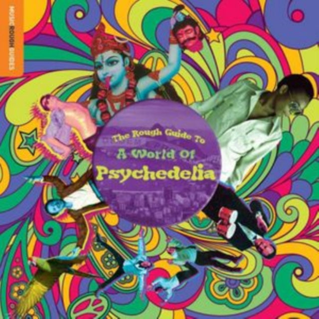 ROUGH GUIDE TO A WORLD OF PSYCHEDELIA