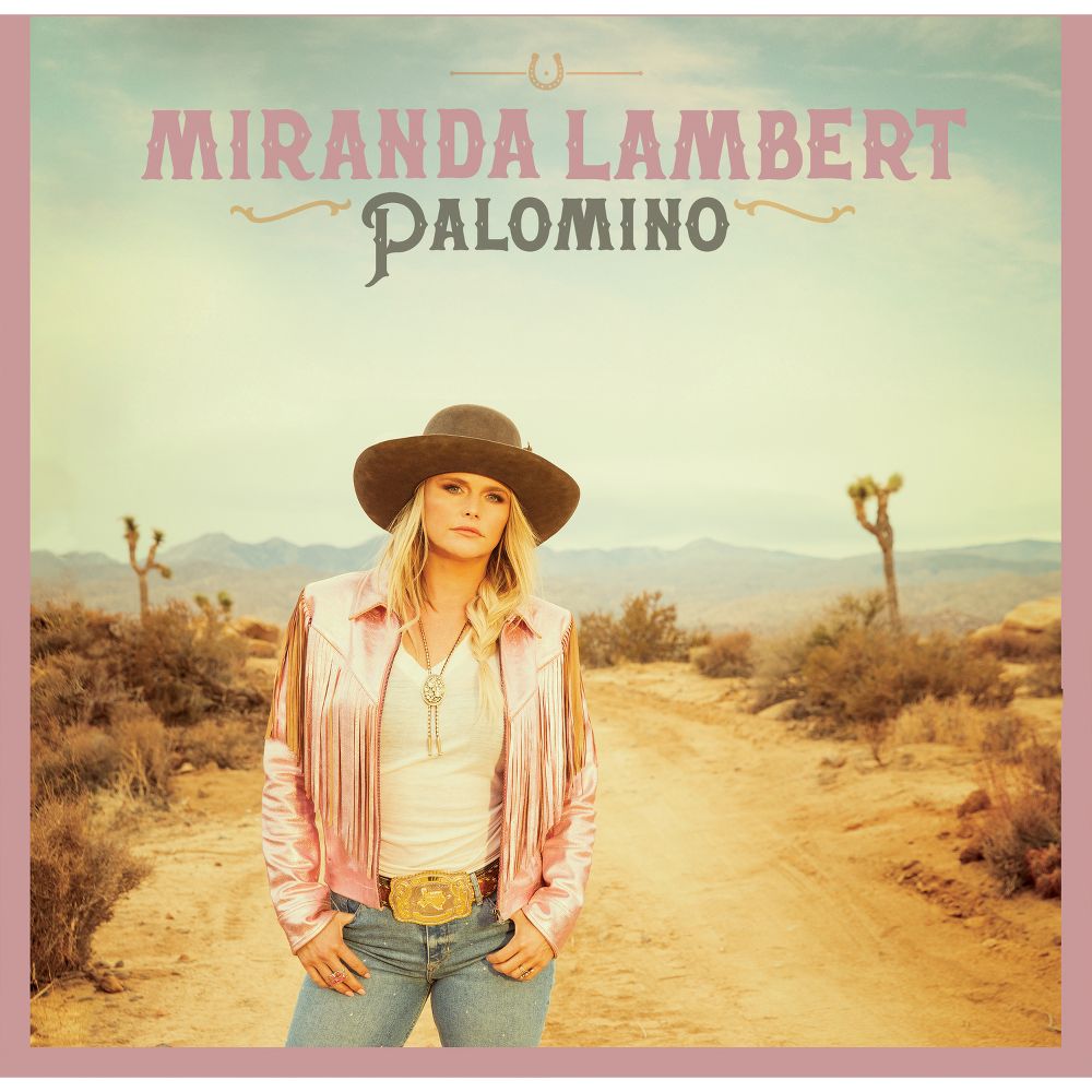 Miranda Lambert / Palomino