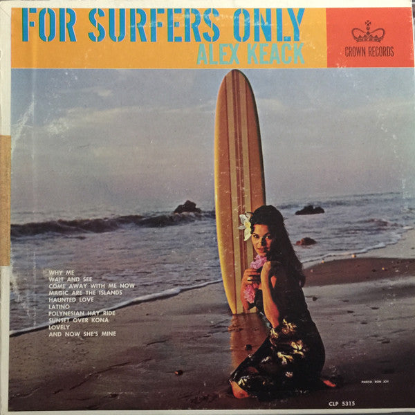 Alex Keack ‎– For Surfers Only