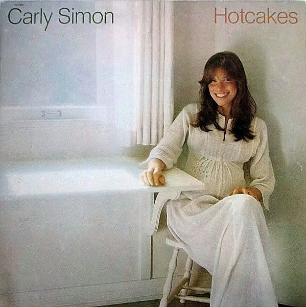 Carly Simon / Hotcakes
