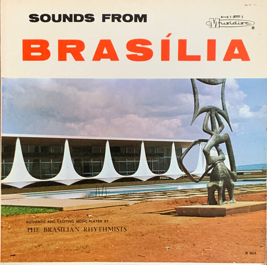 The Brasilian Rhythmists – Sounds From Brasilia