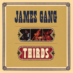 James Gang / Thirds