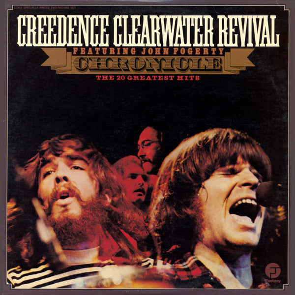 Creedence Clearwater Revival Featuring John Fogerty – Chronicle / The 20 Greatest Hits